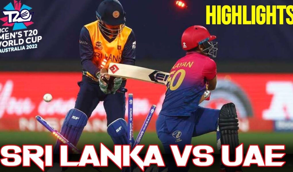 Sri Lanka vs UAE, ICC T20 World cup 2022 Highlights, Group A